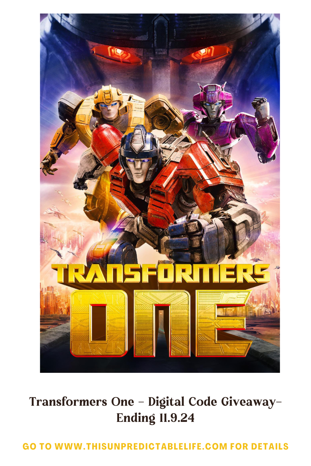 Transformers One Digital Code GiveawayEnding 11.9.24