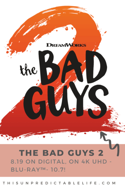 The Bad Guys 2-8.19 on Digital, on 4K UHD - Blu-ray™- 10.7! 3 the bad guys 2